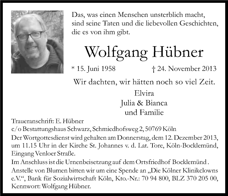  Traueranzeige für Wolfgang Hübner vom 07.12.2013 aus Kölner Stadt-Anzeiger / Kölnische Rundschau / Express