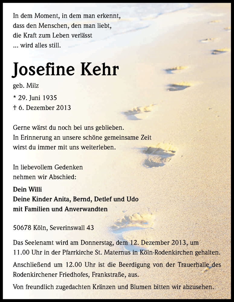  Traueranzeige für Josefine Kehr vom 10.12.2013 aus Kölner Stadt-Anzeiger / Kölnische Rundschau / Express