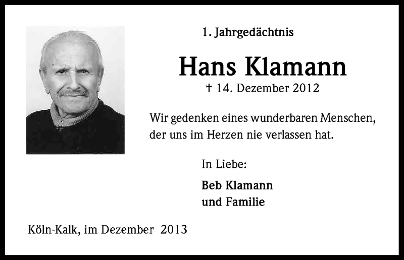  Traueranzeige für Hans Klamann vom 14.12.2013 aus Kölner Stadt-Anzeiger / Kölnische Rundschau / Express