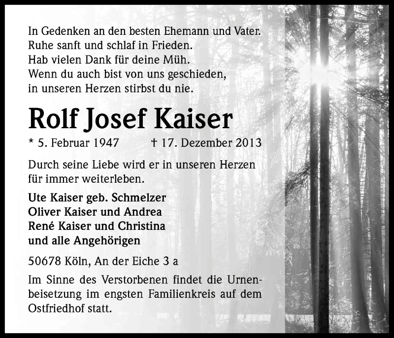  Traueranzeige für Rolf Josef Kaiser vom 21.12.2013 aus Kölner Stadt-Anzeiger / Kölnische Rundschau / Express