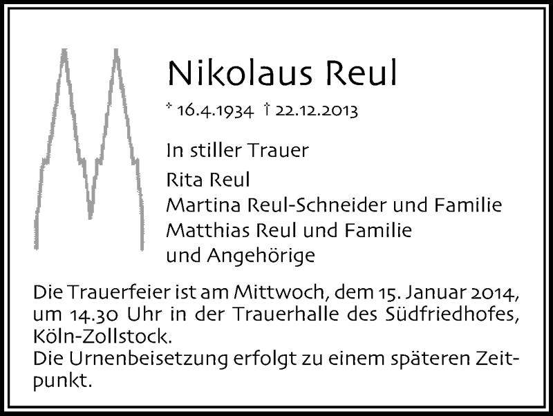  Traueranzeige für Nikolaus Reul vom 11.01.2014 aus Kölner Stadt-Anzeiger / Kölnische Rundschau / Express