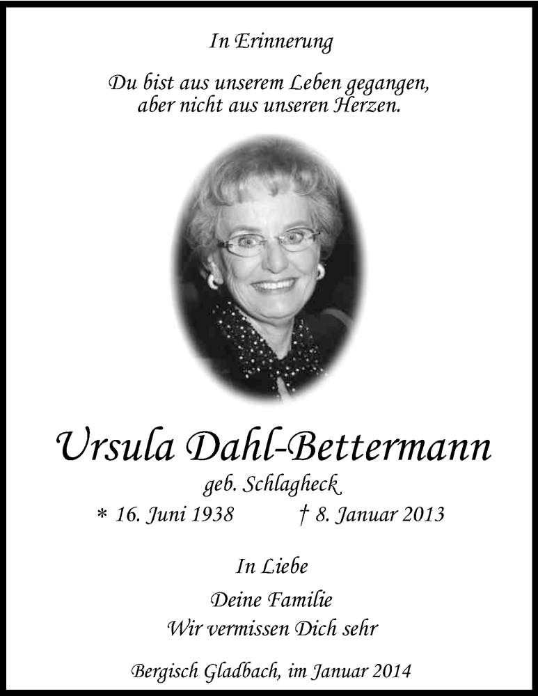  Traueranzeige für Ursula Dahl-Bettermann vom 08.01.2014 aus Kölner Stadt-Anzeiger / Kölnische Rundschau / Express