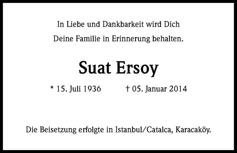  Traueranzeige für Suat Ersoy vom 11.01.2014 aus Kölner Stadt-Anzeiger / Kölnische Rundschau / Express