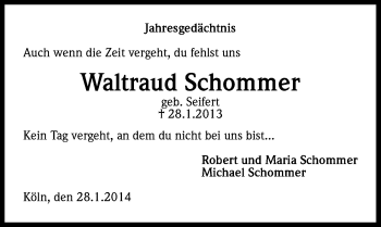 Anzeige von Waltraud Schommer von Kölner Stadt-Anzeiger / Kölnische Rundschau / Express