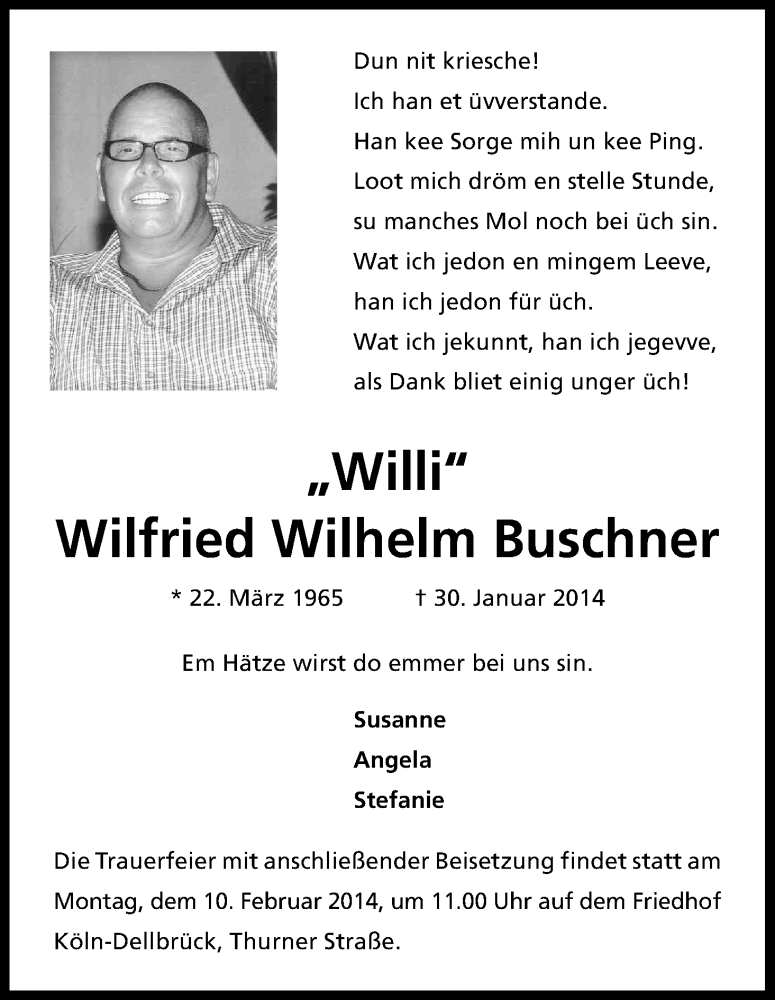  Traueranzeige für Wilfried Wilhelm Buschner vom 08.02.2014 aus Kölner Stadt-Anzeiger / Kölnische Rundschau / Express