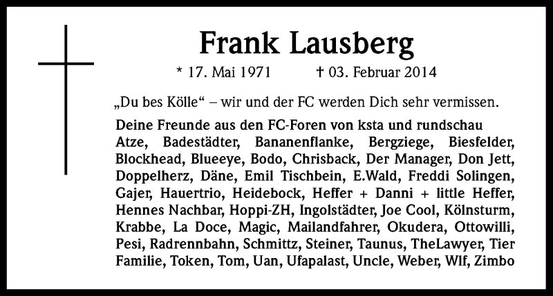  Traueranzeige für Frank Lausberg vom 10.02.2014 aus Kölner Stadt-Anzeiger / Kölnische Rundschau / Express