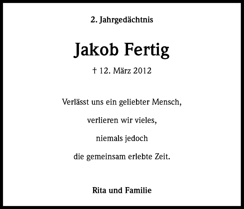  Traueranzeige für Jakob Fertig vom 12.03.2014 aus Kölner Stadt-Anzeiger / Kölnische Rundschau / Express