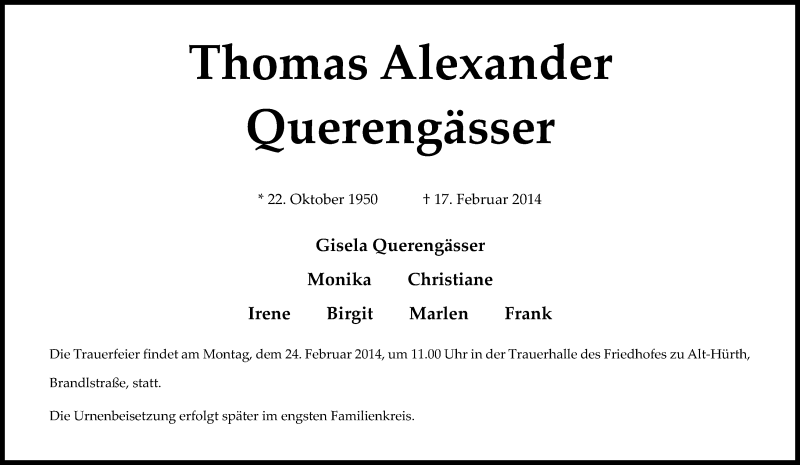  Traueranzeige für Thomas Alexander Querengässer vom 21.02.2014 aus Kölner Stadt-Anzeiger / Kölnische Rundschau / Express