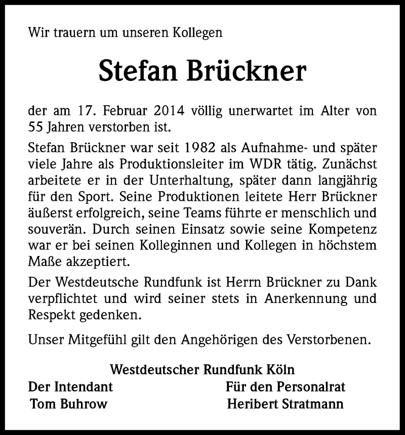  Traueranzeige für Stefan Brückner vom 22.02.2014 aus Kölner Stadt-Anzeiger / Kölnische Rundschau / Express