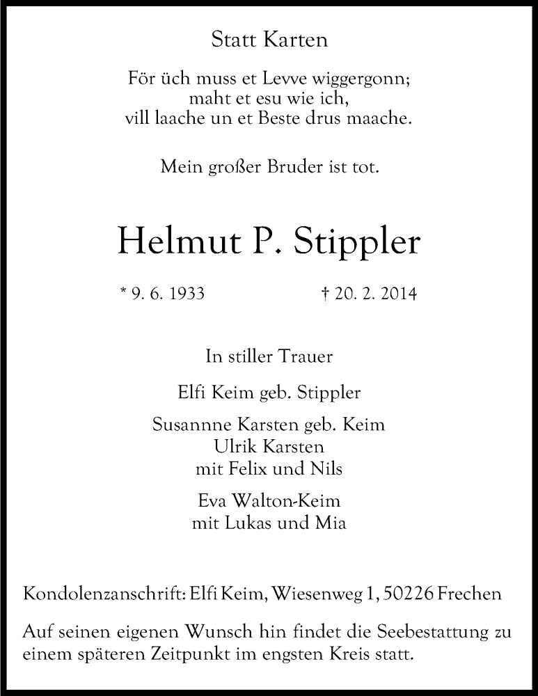  Traueranzeige für Helmut P. Stippler vom 01.03.2014 aus Kölner Stadt-Anzeiger / Kölnische Rundschau / Express