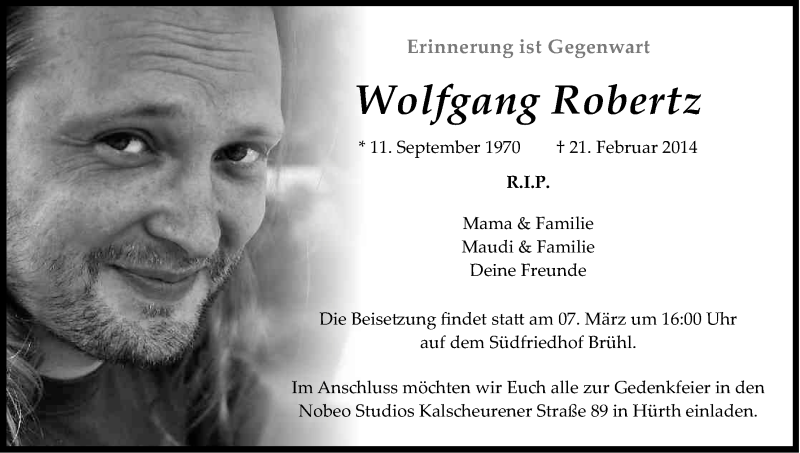  Traueranzeige für Wolfgang Robertz vom 05.03.2014 aus Kölner Stadt-Anzeiger / Kölnische Rundschau / Express