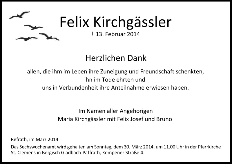  Traueranzeige für Felix Kirchgässler vom 19.03.2014 aus Kölner Stadt-Anzeiger / Kölnische Rundschau / Express