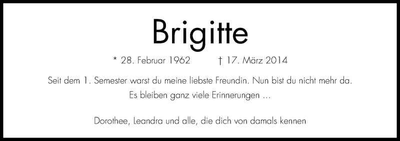  Traueranzeige für Brigitte Dick vom 22.03.2014 aus Kölner Stadt-Anzeiger / Kölnische Rundschau / Express