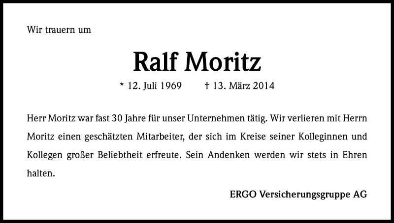  Traueranzeige für Ralf Moritz vom 22.03.2014 aus Kölner Stadt-Anzeiger / Kölnische Rundschau / Express