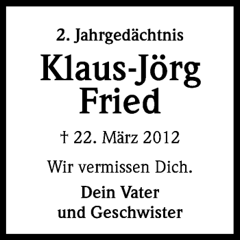 Anzeige von Klaus-Jörg Fried von Kölner Stadt-Anzeiger / Kölnische Rundschau / Express