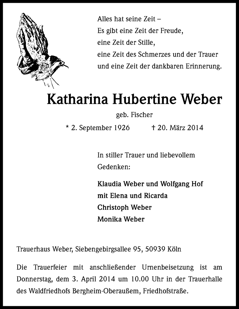  Traueranzeige für Katharina Hubertine Weber vom 29.03.2014 aus Kölner Stadt-Anzeiger / Kölnische Rundschau / Express