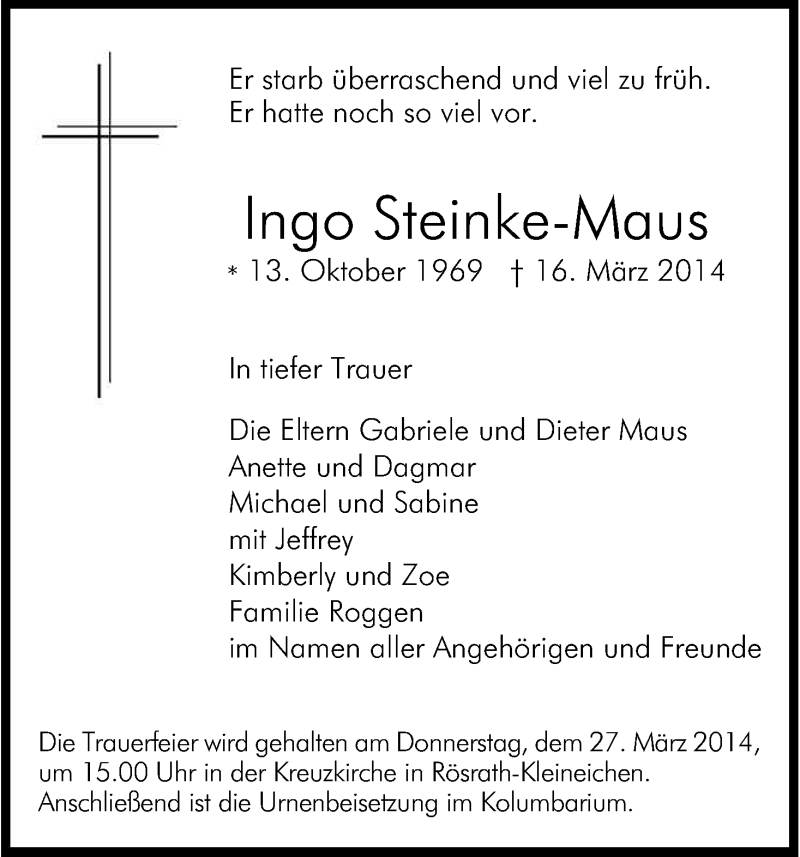  Traueranzeige für Ingo Steinke-Maus vom 26.03.2014 aus Kölner Stadt-Anzeiger / Kölnische Rundschau / Express