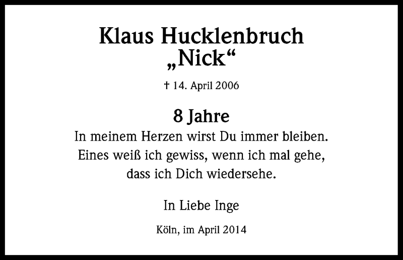  Traueranzeige für Klaus Hucklenbruch vom 14.04.2014 aus Kölner Stadt-Anzeiger / Kölnische Rundschau / Express
