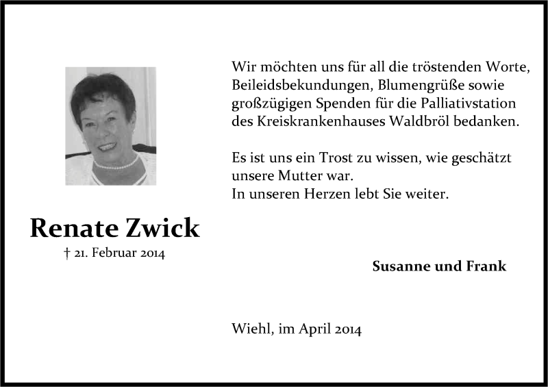  Traueranzeige für Renate Zwick vom 05.04.2014 aus Kölner Stadt-Anzeiger / Kölnische Rundschau / Express