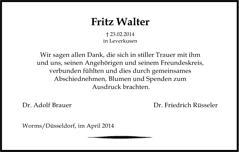  Traueranzeige für Fritz Walter vom 10.04.2014 aus Kölner Stadt-Anzeiger / Kölnische Rundschau / Express