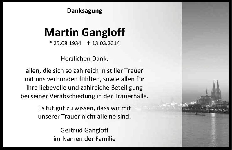  Traueranzeige für Martin Gangloff vom 09.04.2014 aus Kölner Stadt-Anzeiger / Kölnische Rundschau / Express