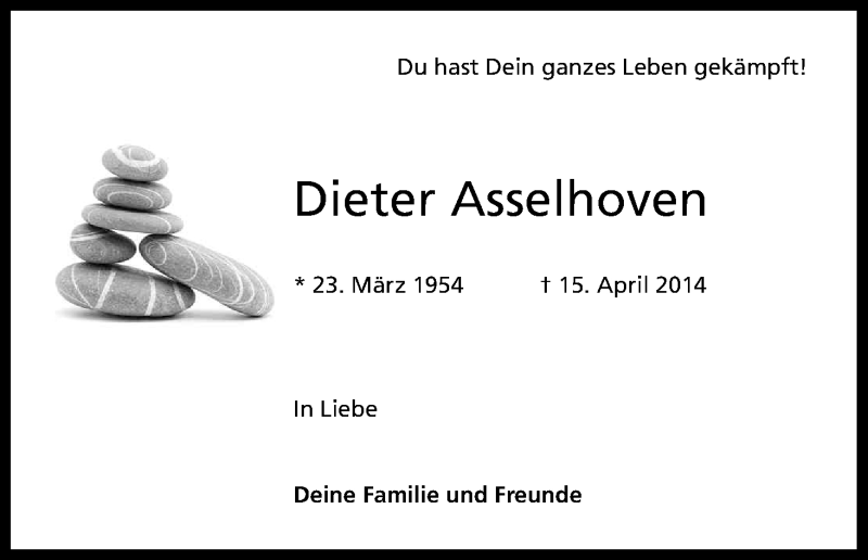  Traueranzeige für Dieter Asselhoven vom 19.04.2014 aus Kölner Stadt-Anzeiger / Kölnische Rundschau / Express