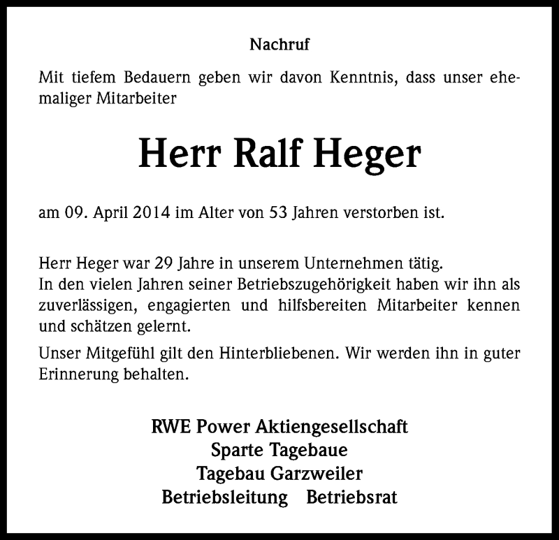  Traueranzeige für Ralf Heger vom 29.04.2014 aus Kölner Stadt-Anzeiger / Kölnische Rundschau / Express