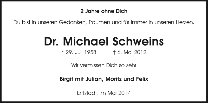  Traueranzeige für Michael Schweins vom 03.05.2014 aus Kölner Stadt-Anzeiger / Kölnische Rundschau / Express
