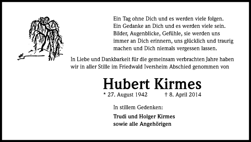  Traueranzeige für Hubert Kirmes vom 07.05.2014 aus Kölner Stadt-Anzeiger / Kölnische Rundschau / Express