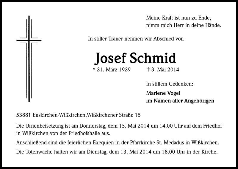  Traueranzeige für Josef Schmid vom 10.05.2014 aus Kölner Stadt-Anzeiger / Kölnische Rundschau / Express