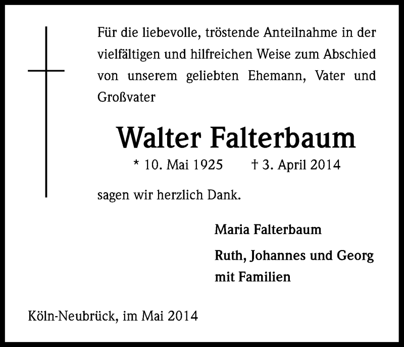  Traueranzeige für Walter Falterbaum vom 10.05.2014 aus Kölner Stadt-Anzeiger / Kölnische Rundschau / Express