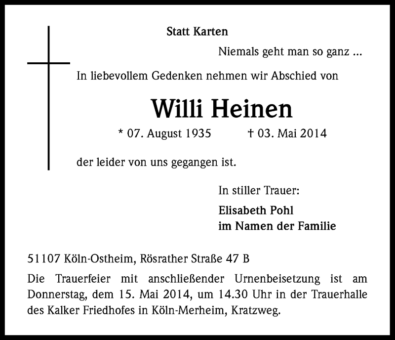  Traueranzeige für Willi Heinen vom 10.05.2014 aus Kölner Stadt-Anzeiger / Kölnische Rundschau / Express