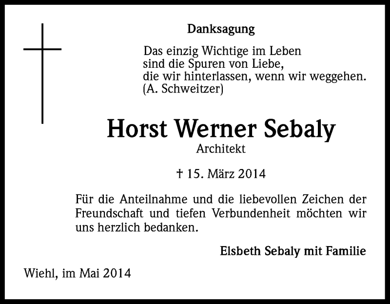  Traueranzeige für Horst Werner Sebaly vom 15.05.2014 aus Kölner Stadt-Anzeiger / Kölnische Rundschau / Express