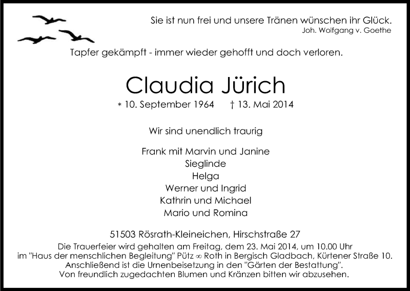  Traueranzeige für Claudia Jürich vom 17.05.2014 aus Kölner Stadt-Anzeiger / Kölnische Rundschau / Express