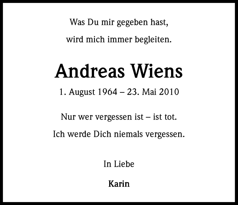  Traueranzeige für Andreas Wiens vom 23.05.2014 aus Kölner Stadt-Anzeiger / Kölnische Rundschau / Express