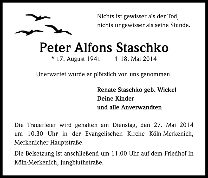 Traueranzeige für Peter Alfons Staschko vom 24.05.2014 aus Kölner Stadt-Anzeiger / Kölnische Rundschau / Express