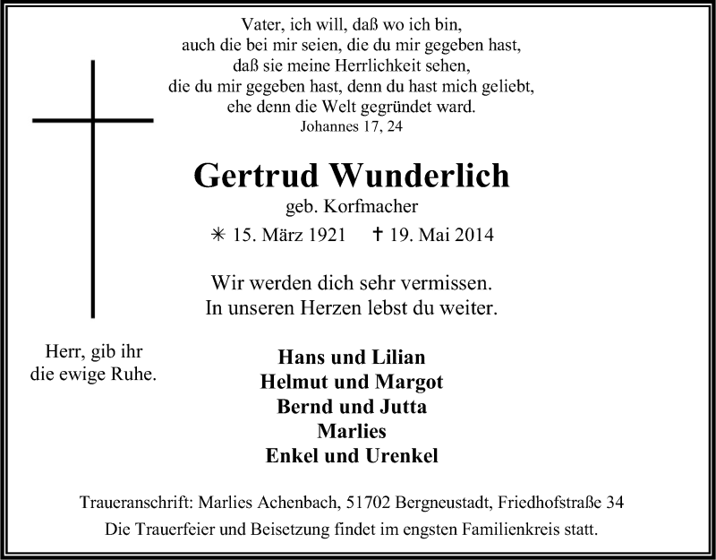  Traueranzeige für Gertrud Wunderlich vom 22.05.2014 aus Kölner Stadt-Anzeiger / Kölnische Rundschau / Express