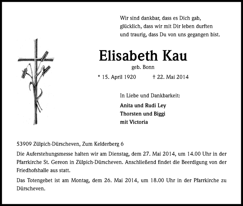  Traueranzeige für Elisabeth Kau vom 24.05.2014 aus Kölner Stadt-Anzeiger / Kölnische Rundschau / Express