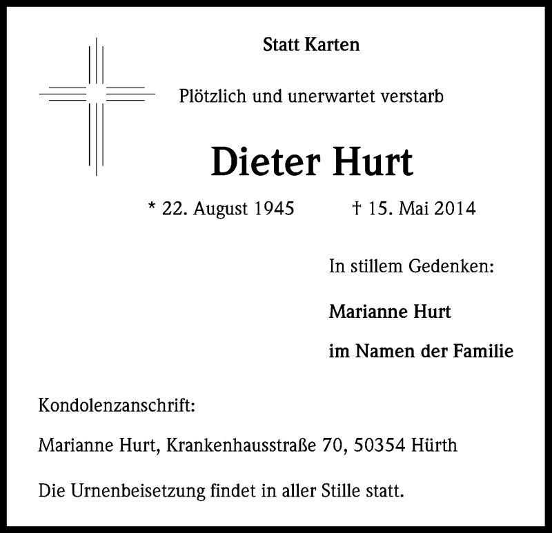  Traueranzeige für Dieter Hurt vom 31.05.2014 aus Kölner Stadt-Anzeiger / Kölnische Rundschau / Express
