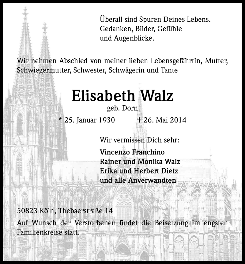  Traueranzeige für Elisabeth Walz vom 31.05.2014 aus Kölner Stadt-Anzeiger / Kölnische Rundschau / Express