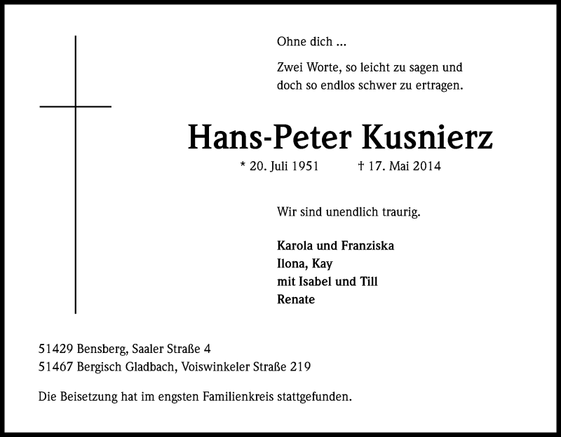  Traueranzeige für Hans-Peter Kusnierz vom 28.05.2014 aus Kölner Stadt-Anzeiger / Kölnische Rundschau / Express