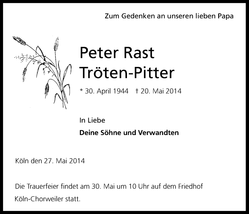  Traueranzeige für Peter Rast vom 28.05.2014 aus Kölner Stadt-Anzeiger / Kölnische Rundschau / Express