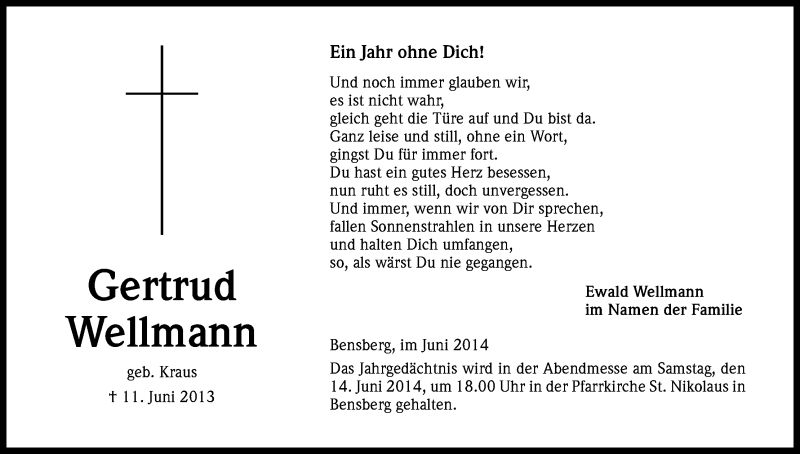  Traueranzeige für Gertrud Wellmann vom 07.06.2014 aus Kölner Stadt-Anzeiger / Kölnische Rundschau / Express