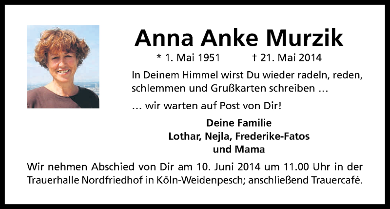  Traueranzeige für Anna Anke Murzik vom 07.06.2014 aus Kölner Stadt-Anzeiger / Kölnische Rundschau / Express