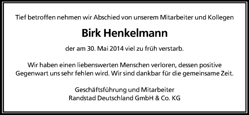  Traueranzeige für Birk Henkelmann vom 07.06.2014 aus Kölner Stadt-Anzeiger / Kölnische Rundschau / Express
