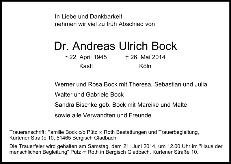  Traueranzeige für Andreas Ulrich Bock vom 14.06.2014 aus Kölner Stadt-Anzeiger / Kölnische Rundschau / Express