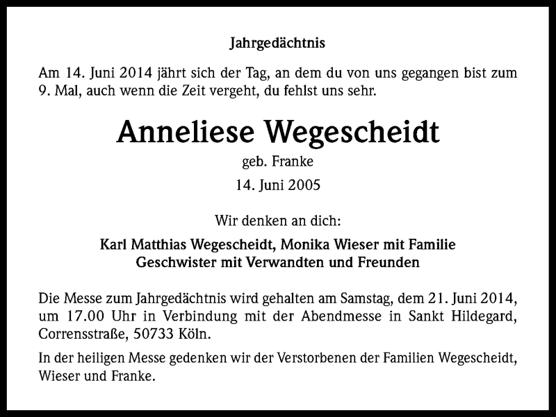  Traueranzeige für Anneliese Wegescheidt vom 18.06.2014 aus Kölner Stadt-Anzeiger / Kölnische Rundschau / Express
