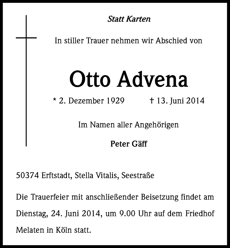  Traueranzeige für Otto Advena vom 21.06.2014 aus Kölner Stadt-Anzeiger / Kölnische Rundschau / Express