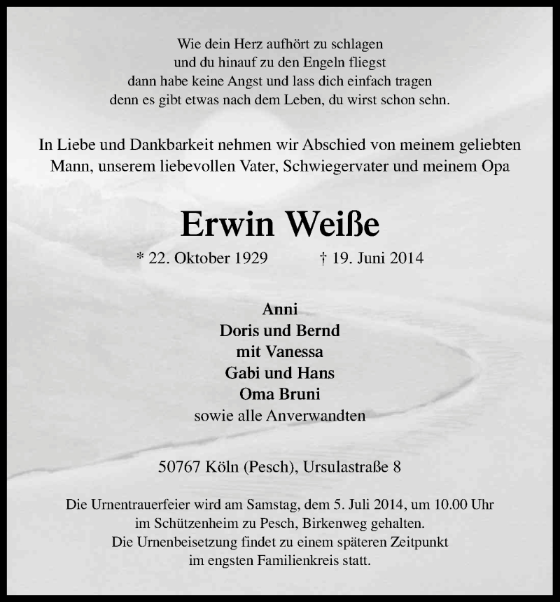  Traueranzeige für Erwin Weiße vom 02.07.2014 aus Kölner Stadt-Anzeiger / Kölnische Rundschau / Express