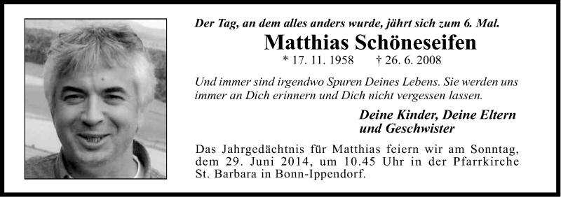  Traueranzeige für Matthias Schöneseifen vom 28.06.2014 aus Kölner Stadt-Anzeiger / Kölnische Rundschau / Express